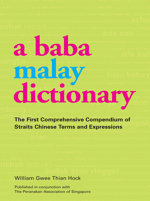 Title details for Baba Malay Dictionary by William Gwee Thian Hock - Available